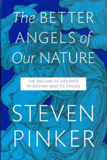 The Better Angels of Our Nature: The Decline of Violence in History and Its Causes